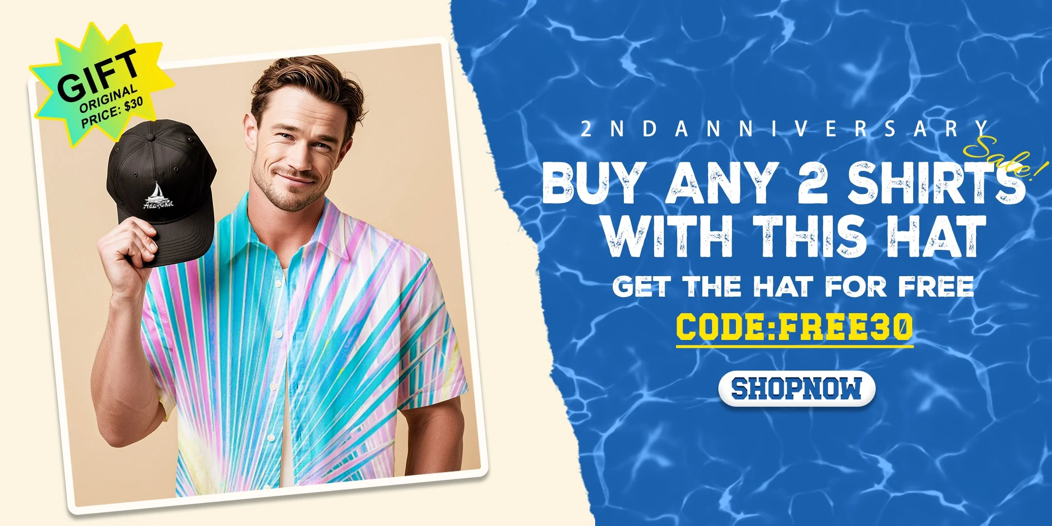 Buy any product and add $5 to get a hat worth $30 for free.